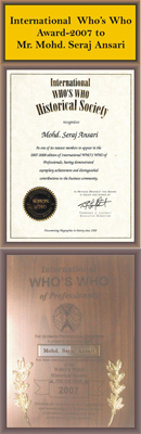 International Who's Who Award-2007 To Mr. Dr. Mohammed Seraj ANSARI 